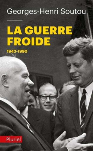Guerre froide, 1943-1990, (la)