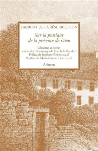 Sur la pratique de la présence de dieu