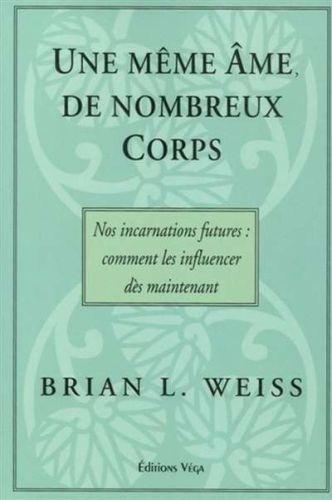 Une même âme, de nombreux corps