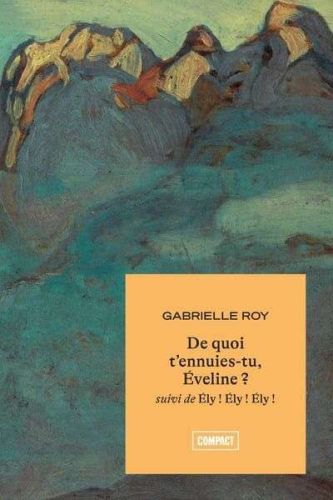 De quoi t'ennuies-tu, eveline ?