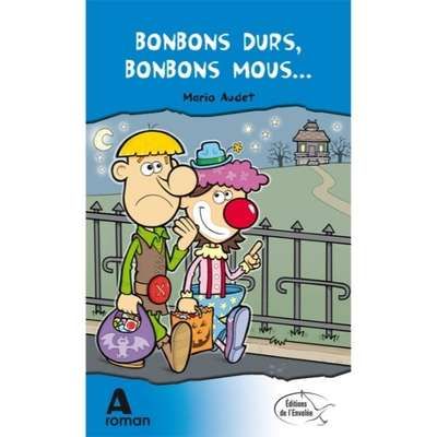 Bonbons durs, bonbons mous...