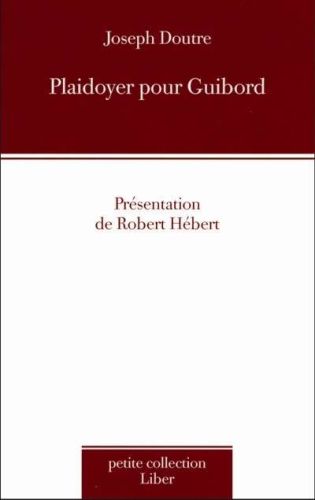 Plaidoyer pour guibord