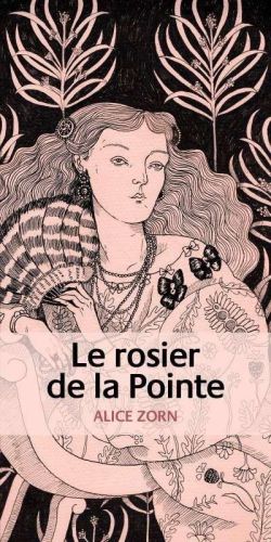 Rosier de la pointe, (le)
