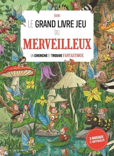 Grand livre jeu du merveilleux, (le)