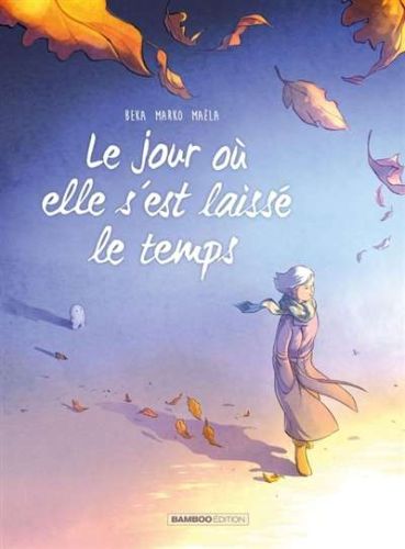 Jour où elle s'est laissé le temps, (le)