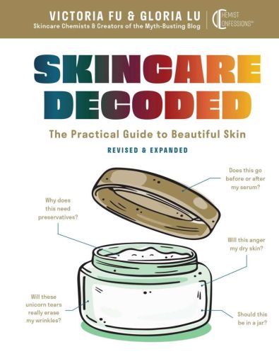 Skincare decoded: revised and expanded