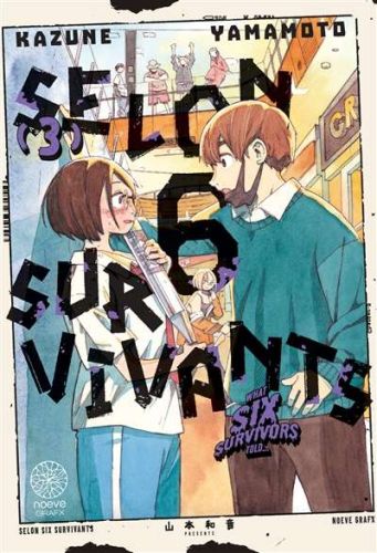 Selon 6 survivants, vol. 3
