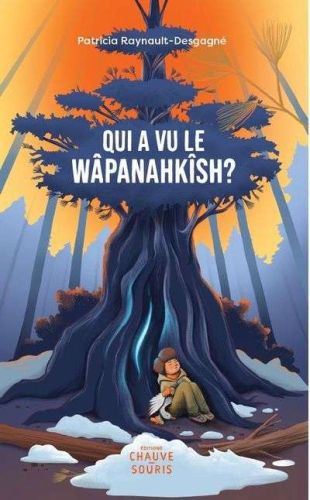Qui a vu le wâpanahkîsh ?