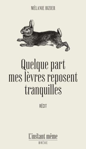 Quelque part mes lèvres reposent tranquilles