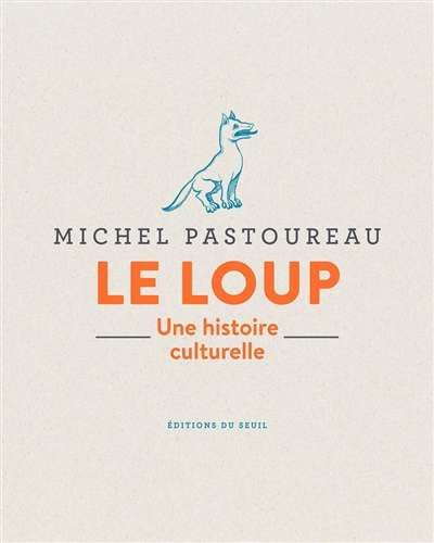 Loup, (le)