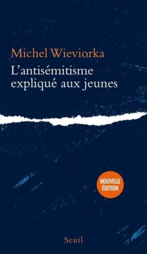 Antisémitisme expliqué aux jeunes, (l')