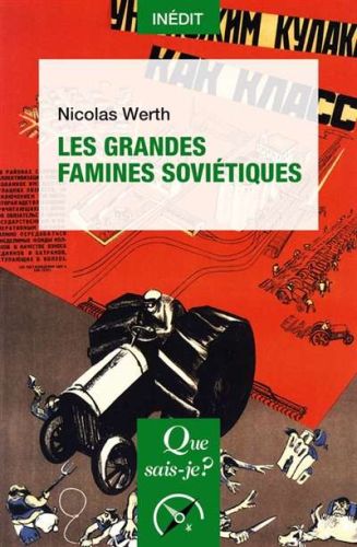 Grandes famines soviétiques, (les)