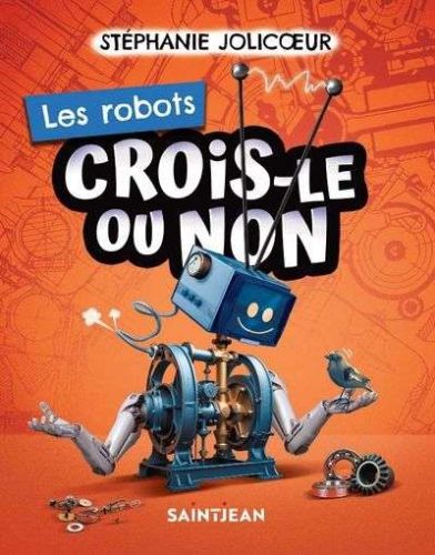 Robots, (les)