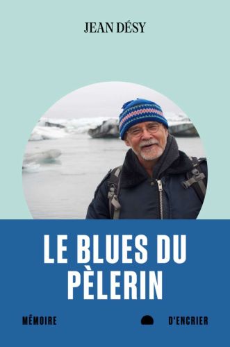 Le blues du pèlerin