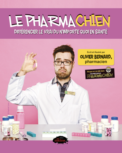 Le pharmachien diffÉrencier le vrai du n’importe quoi en santÉ !