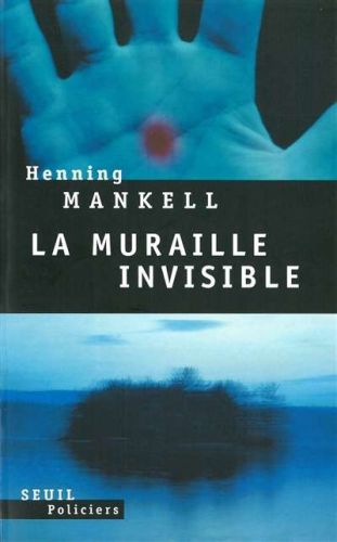 Muraille invisible, (la)