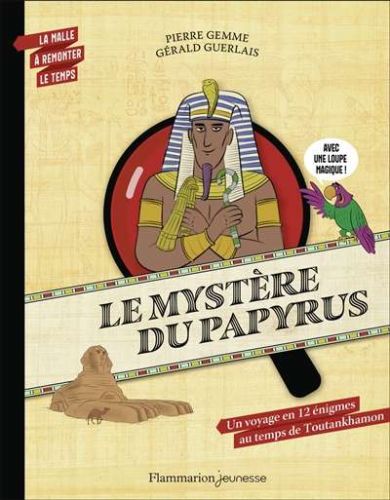 Mystère du papyrus, (le)