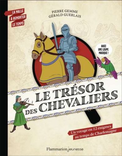 Trésor des chevaliers, (le)