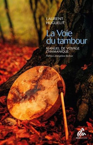 Voie du tambour, (la)