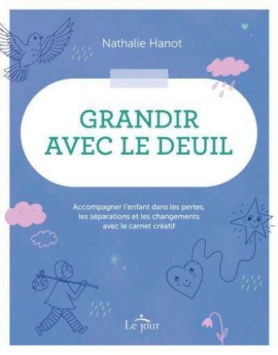 Grandir avec le deuil