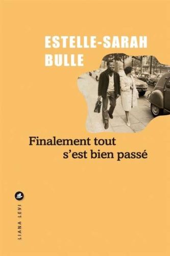 Finalement tout s'est bien passé
