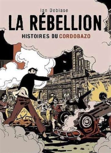 Rébellion, (la)