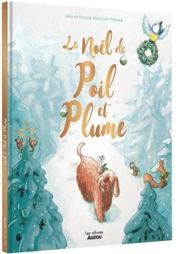 Noël de poil et plume, (le)