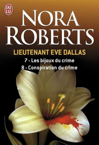 Lieutenant eve dallas, vol. 7-8