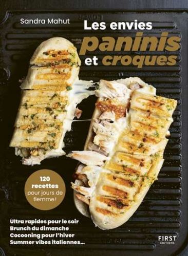 Envies paninis et croques, (les)