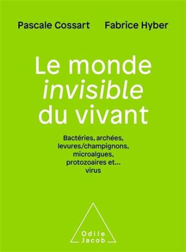 Monde invisible du vivant, (le)