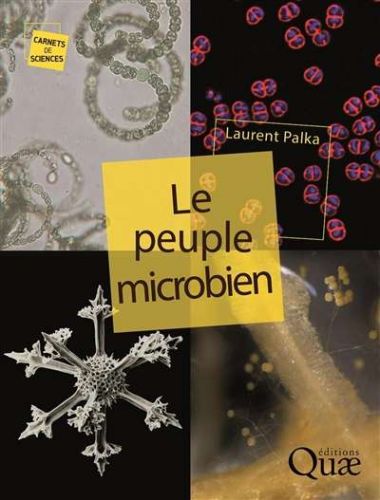 Peuple microbien, (le)