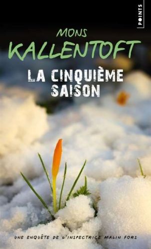 Cinquième saison, (la)