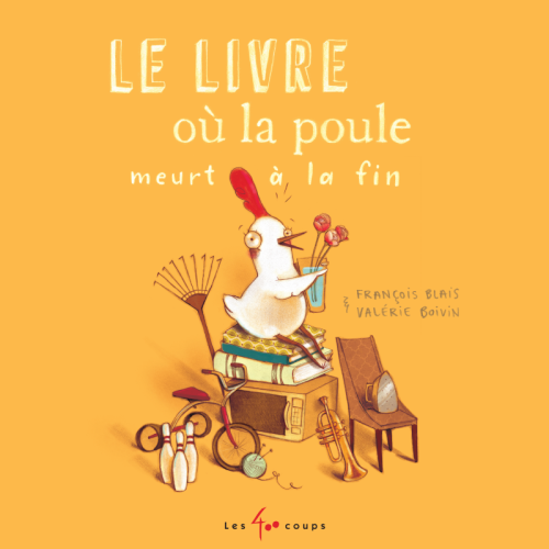 Le livre où la poule meurt à la fin