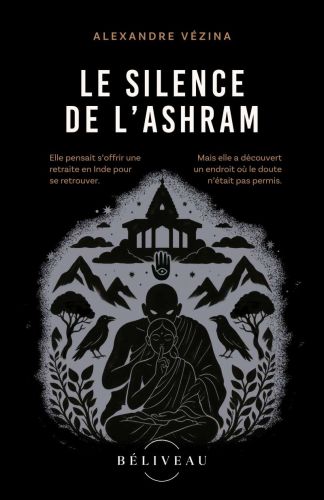 Le silence de l'ashram
