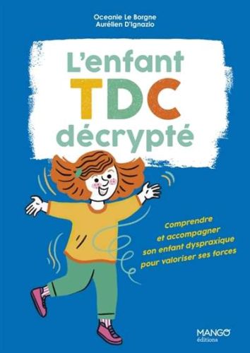 Enfant tdc décrypté, (l')