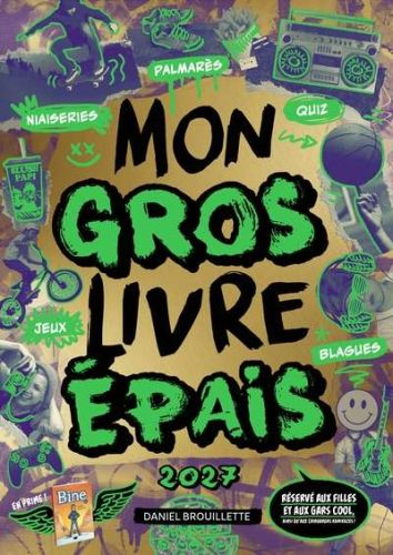 Mon gros livre épais 2027