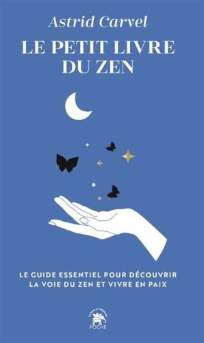 Petit livre du zen, (le)