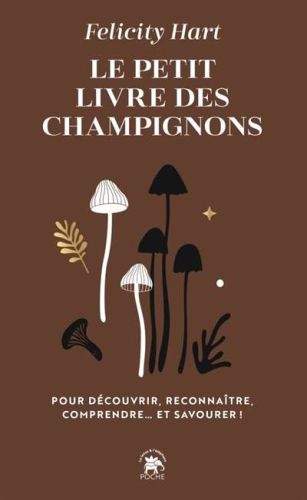 Petit livre des champignons, (le)