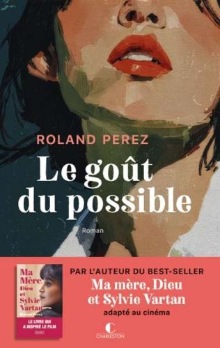 Goût du possible, (le)