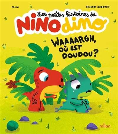 Waaaargh, où est doudou ?