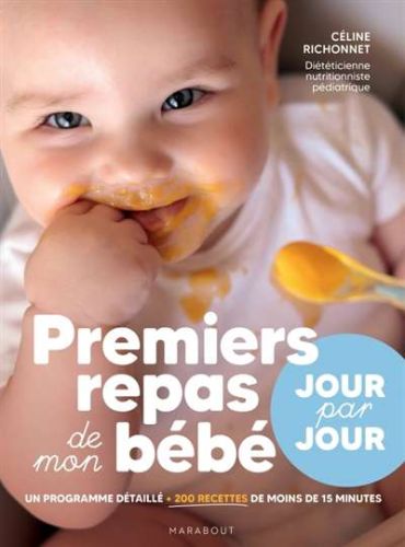Premiers repas de mon bébé