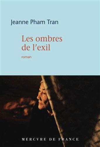 Ombres de l'exil, (les)