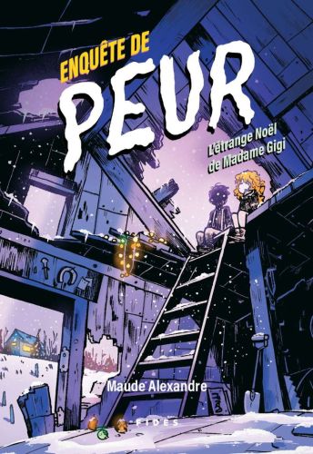 Enquête de peur-l'étrange noël de madame gigi