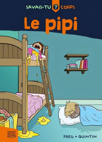 Savais-tu? - corps 5 - le pipi