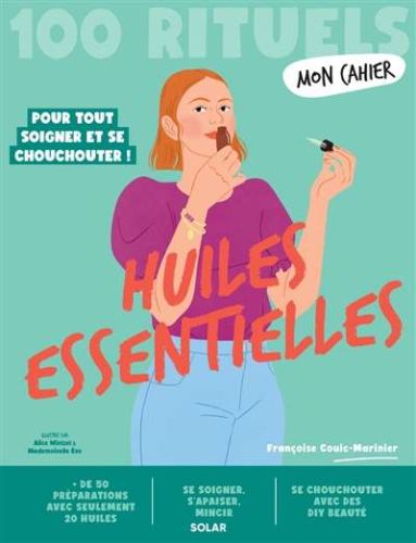 Mon cahier huiles essentielles