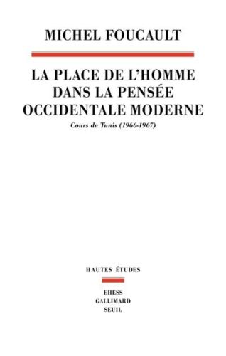 Place de l'homme dans la pensée occidentale moderne, (la)