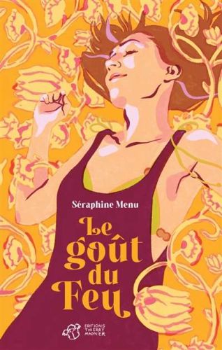 Goût du feu, (le)