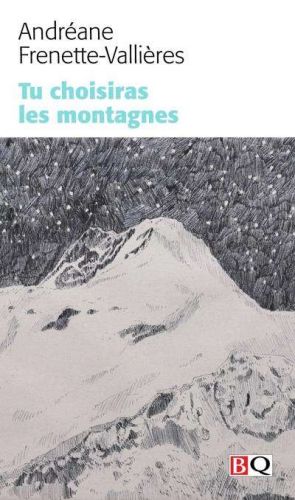 Tu choisiras les montagnes