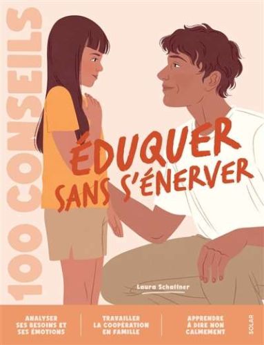 Eduquer sans s'énerver