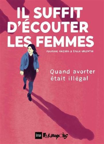 Il suffit d'écouter les femmes